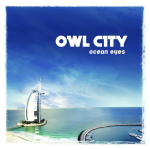 #35 Owl City - Ocean Eyes|Universal Republic|2009