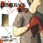 #85 Comeback Kid - Turn it Around|Facedown|2003